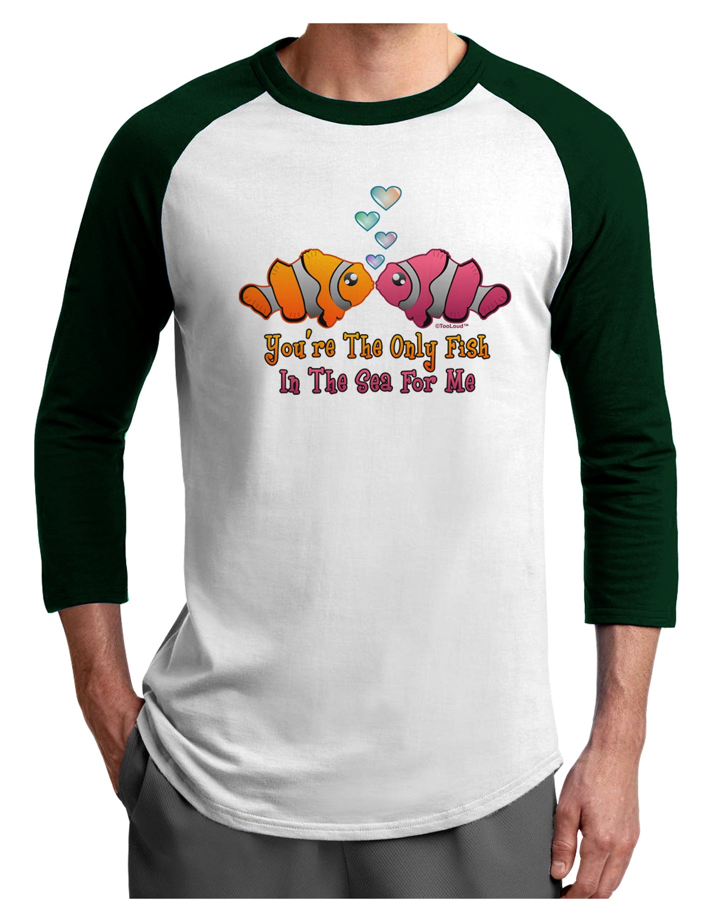 Kissy Clownfish Only Fish In The Sea Adult Raglan Shirt-Raglan Shirt-TooLoud-White-Forest-X-Small-Davson Sales