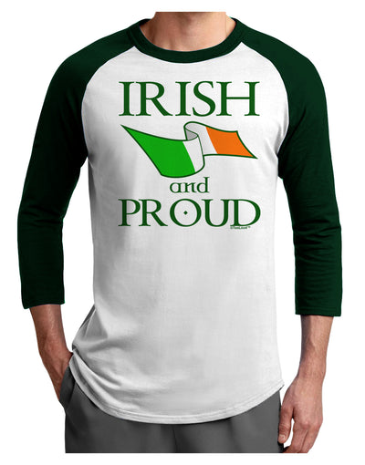 Irish and Proud Adult Raglan Shirt-Raglan Shirt-TooLoud-White-Forest-X-Small-Davson Sales