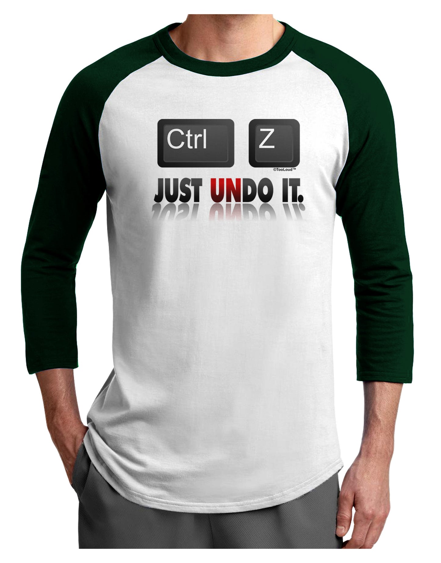 Ctrl Z Just Undo It Adult Raglan Shirt-Raglan Shirt-TooLoud-White-Forest-X-Small-Davson Sales