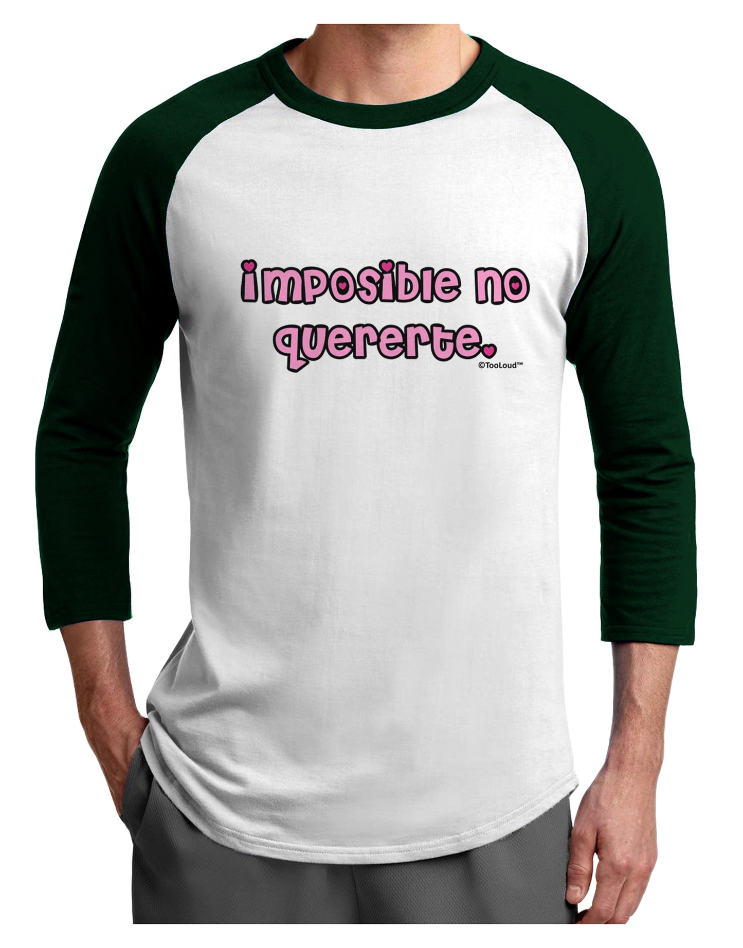 Imposible No Quererte Adult Raglan Shirt by TooLoud-TooLoud-White-Forest-X-Small-Davson Sales
