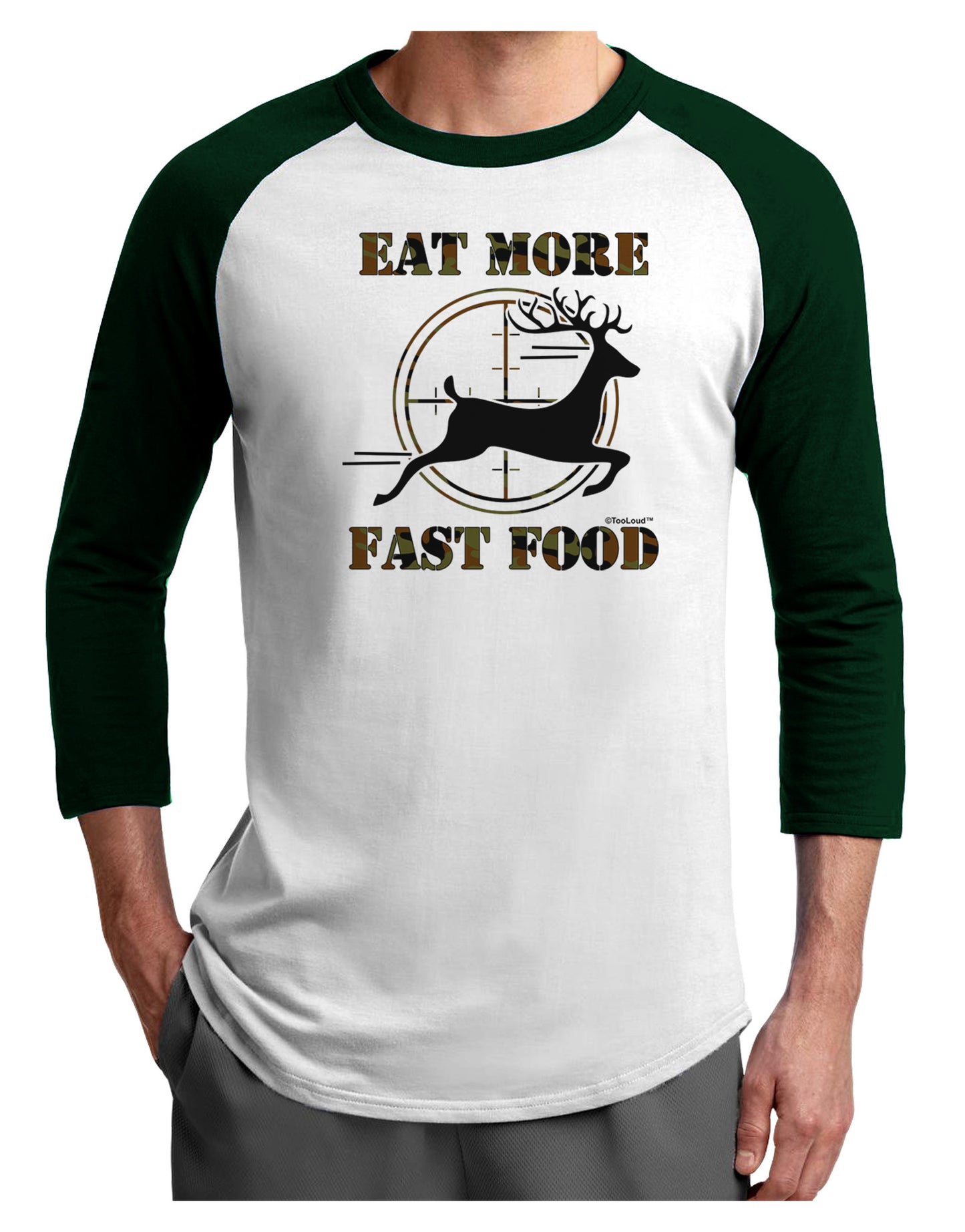 Eat More Fast Food - Deer Adult Raglan Shirt-TooLoud-White-Forest-X-Small-Davson Sales