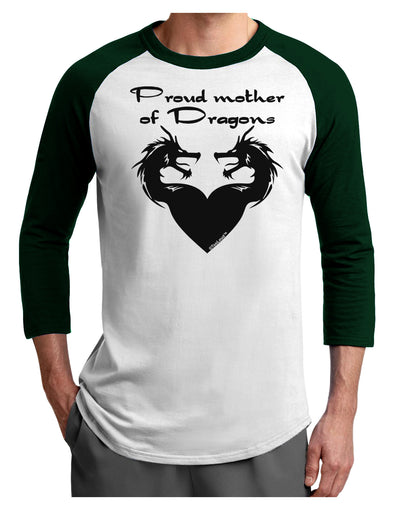 Proud Mother of Dragons Adult Raglan Shirt-TooLoud-White-Forest-X-Small-Davson Sales