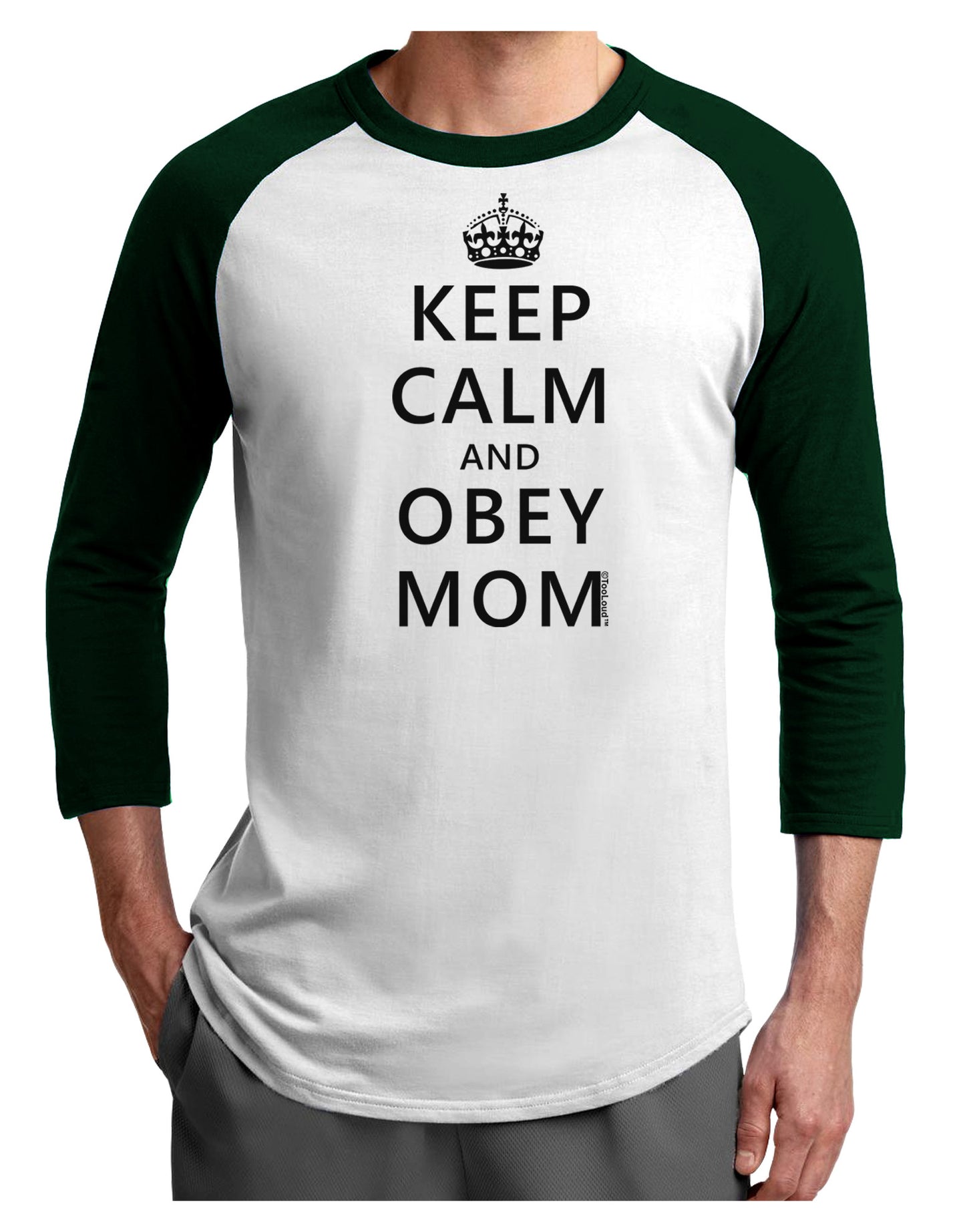 Keep Calm and Obey Mom Adult Raglan Shirt-Raglan Shirt-TooLoud-White-Forest-X-Small-Davson Sales