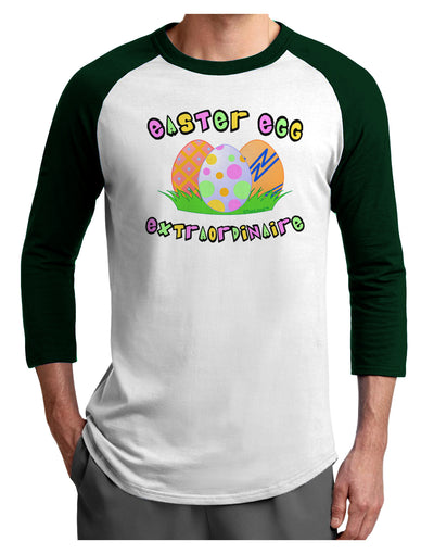 Easter Egg Extraordinaire Adult Raglan Shirt-TooLoud-White-Forest-X-Small-Davson Sales