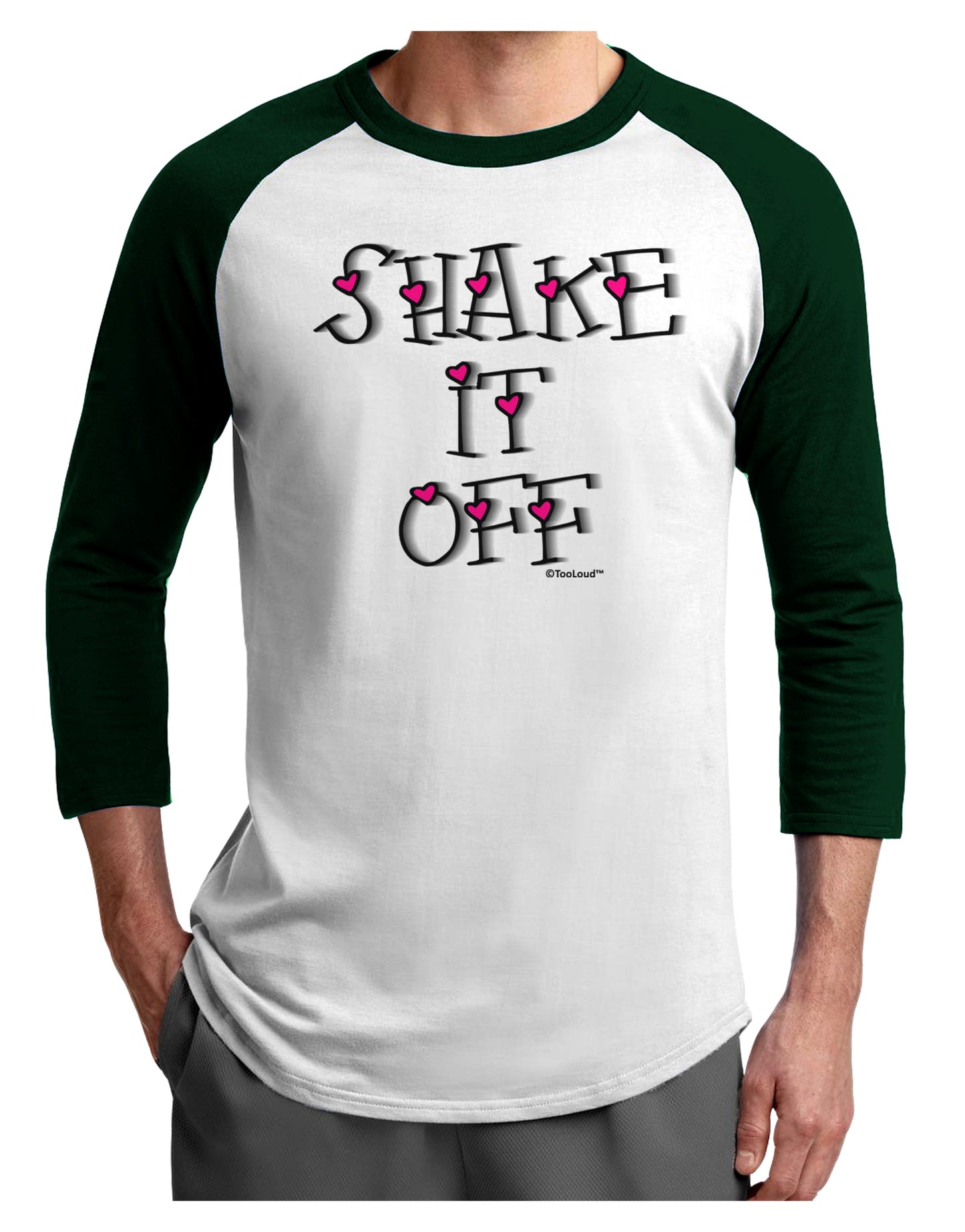 Shake It Off Text Cute with Hearts Adult Raglan Shirt by TooLoud-TooLoud-White-Forest-X-Small-Davson Sales