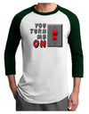 TooLoud You Turn Me On Switch Adult Raglan Shirt-Raglan Shirt-TooLoud-White-Forest-X-Small-Davson Sales