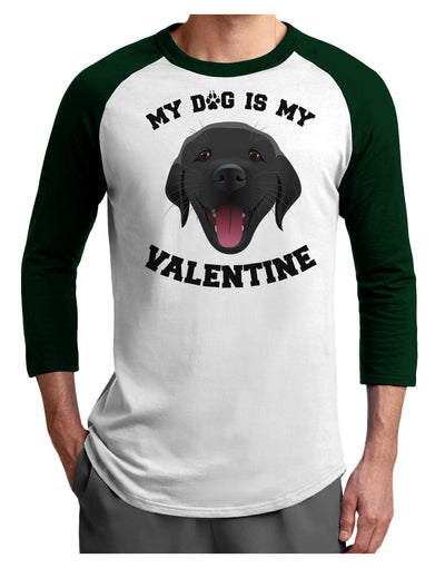 My Dog is my Valentine Black Adult Raglan Shirt-TooLoud-White-Forest-X-Small-Davson Sales