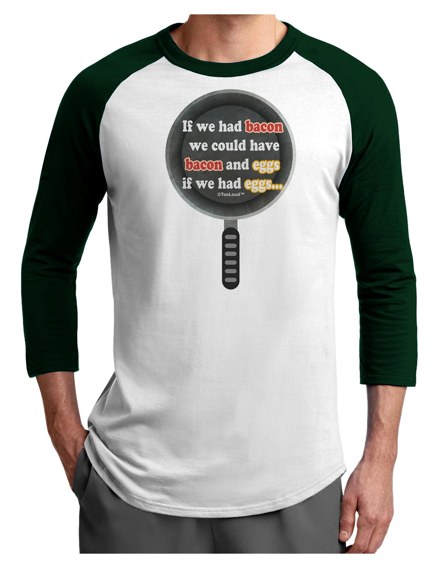 If We Had Bacon - Text Adult Raglan Shirt by TooLoud-TooLoud-White-Forest-X-Small-Davson Sales