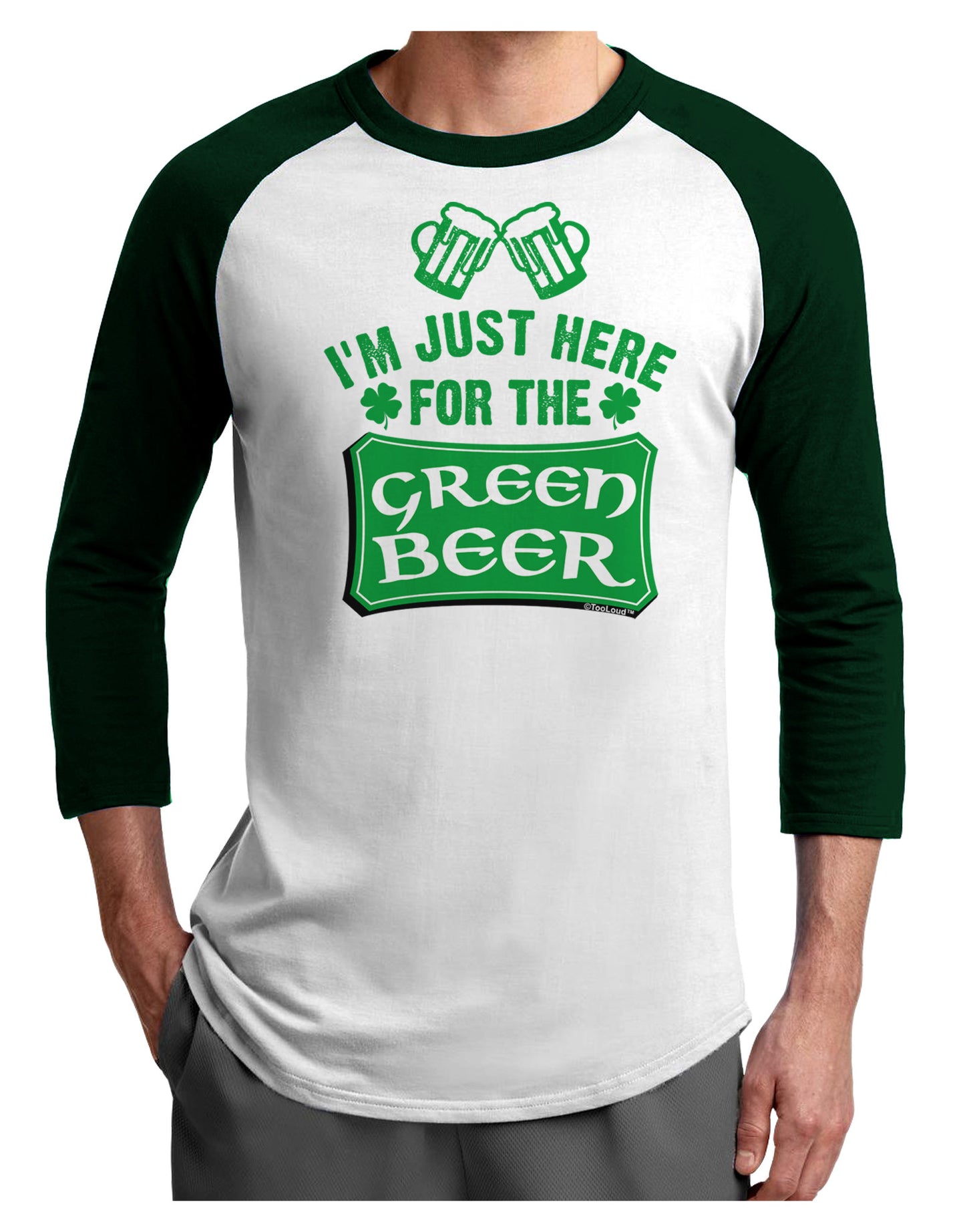 Just Here For The Green Beer Adult Raglan Shirt-Raglan Shirt-TooLoud-White-Forest-X-Small-Davson Sales