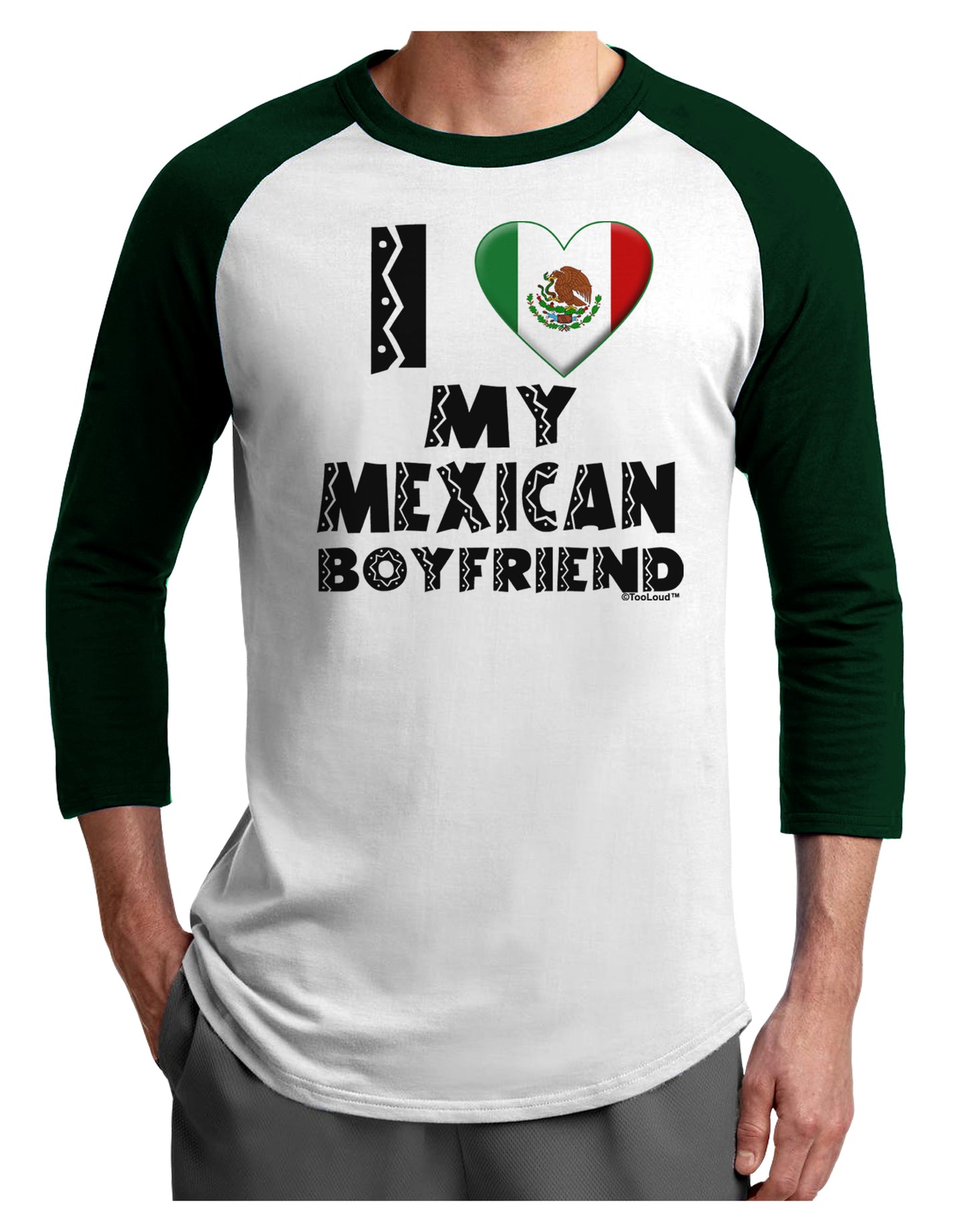 I Heart My Mexican Boyfriend Adult Raglan Shirt by TooLoud-TooLoud-White-Forest-X-Small-Davson Sales