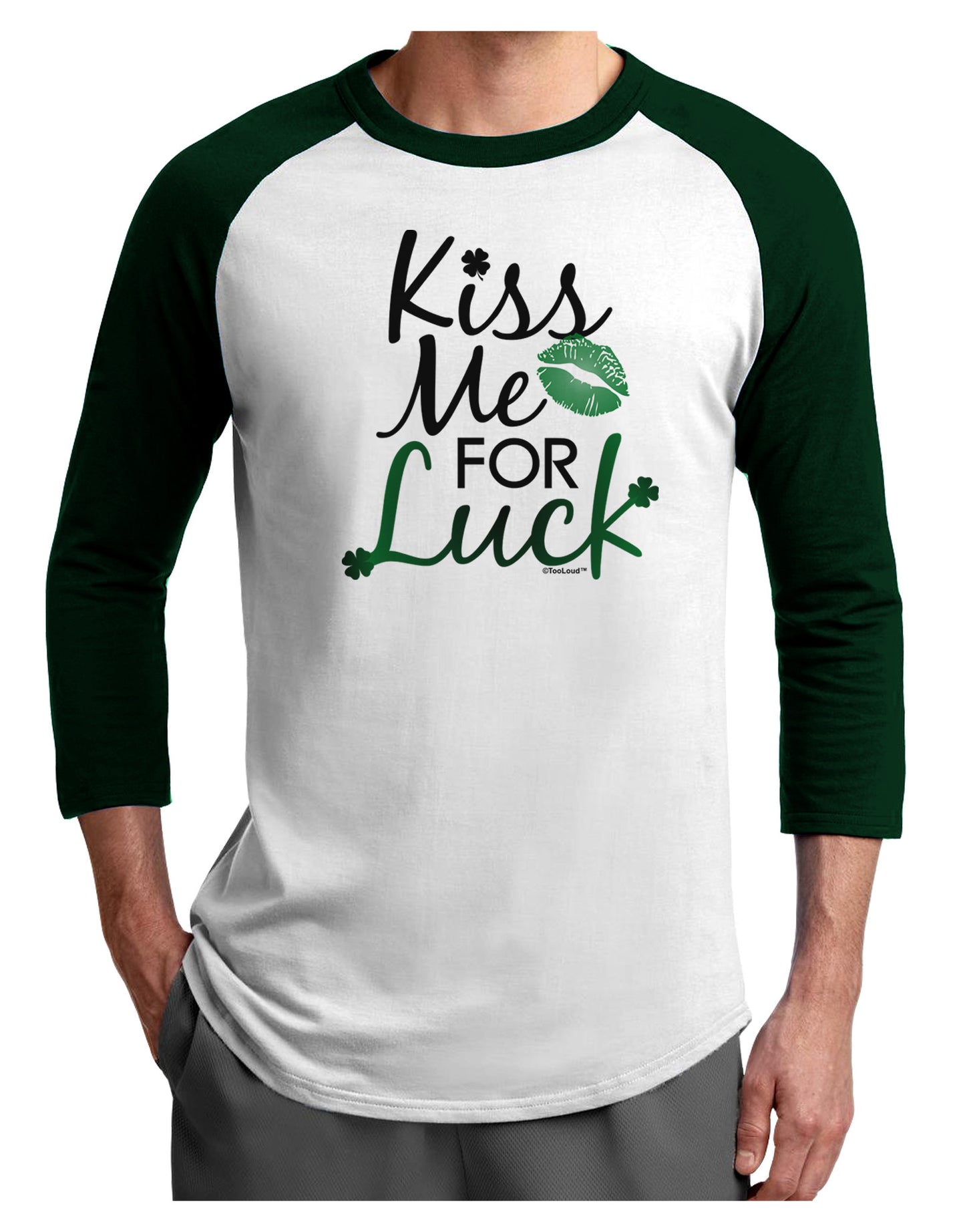 Kiss Me For Luck Adult Raglan Shirt-Raglan Shirt-TooLoud-White-Forest-X-Small-Davson Sales
