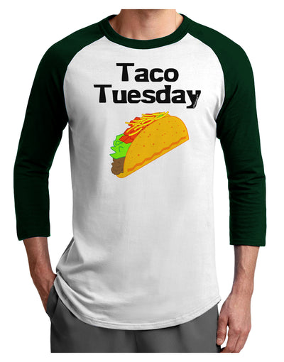 Taco Tuesday Design Adult Raglan Shirt by TooLoud-TooLoud-White-Forest-X-Small-Davson Sales