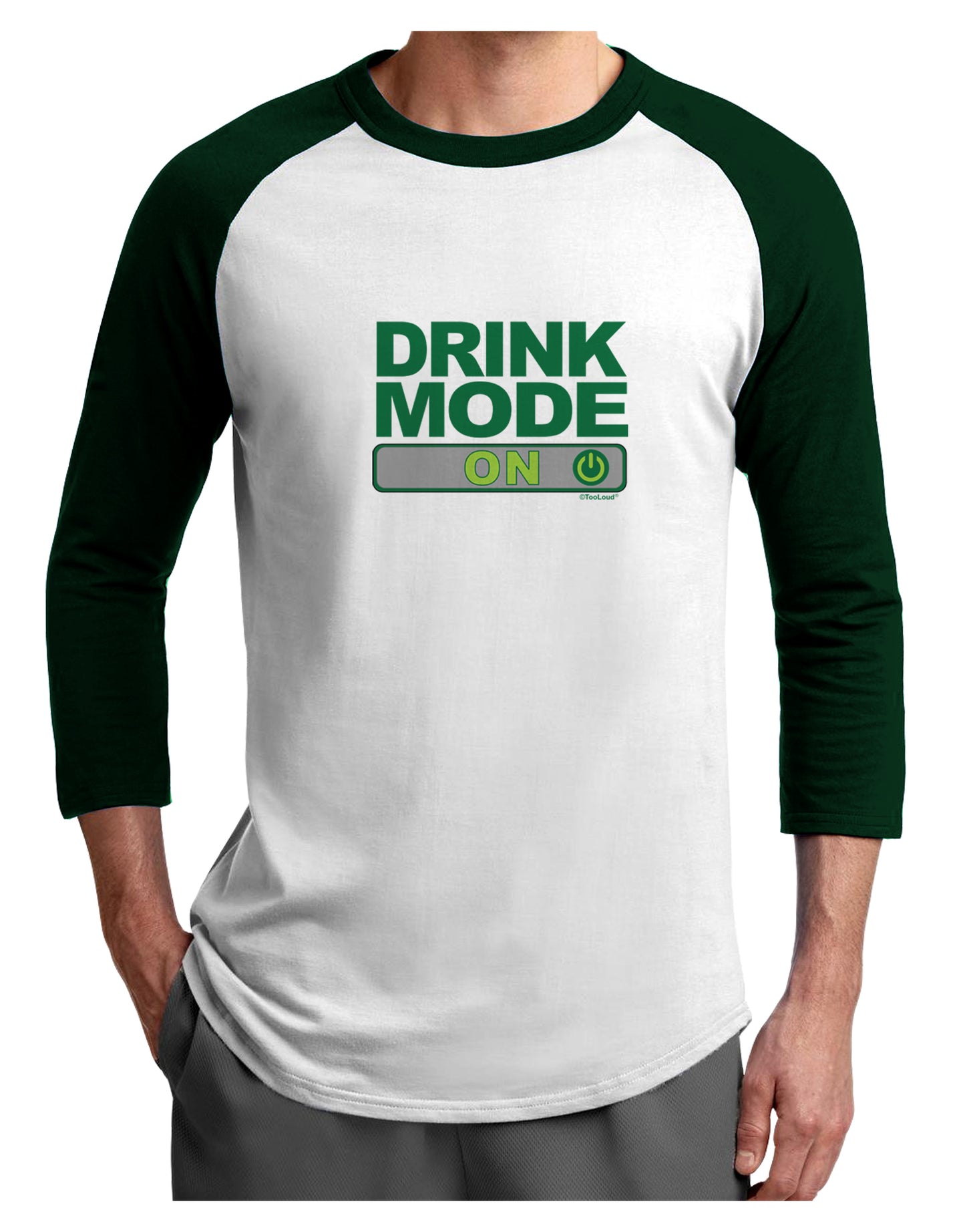 Drink Mode On Adult Raglan Shirt by TooLoud-TooLoud-White-Forest-X-Small-Davson Sales