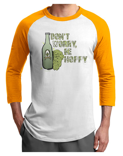 Don't Worry Be Hoppy Adult Raglan Shirt-Mens-Tshirts-TooLoud-White-Gold-X-Small-Davson Sales