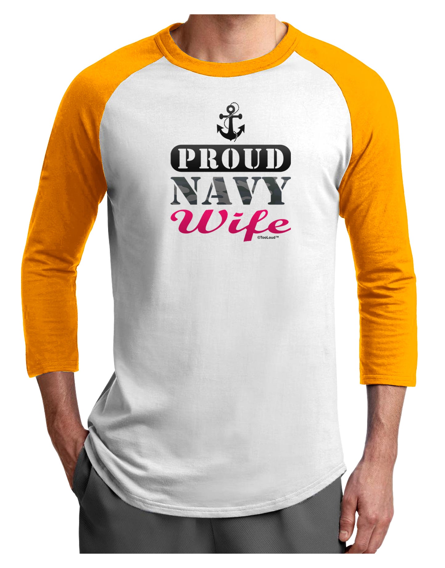 Proud Navy Wife Adult Raglan Shirt-Raglan Shirt-TooLoud-White-Gold-X-Small-Davson Sales