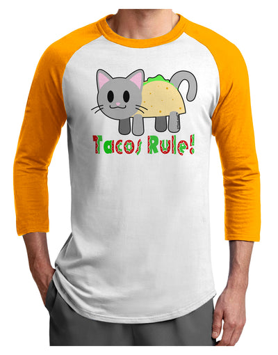 Tacos Rule Taco Cat Design Adult Raglan Shirt by TooLoud-TooLoud-White-Gold-X-Small-Davson Sales