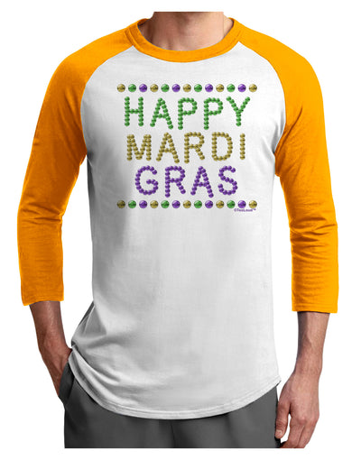 Happy Mardi Gras Beads Adult Raglan Shirt-Raglan Shirt-TooLoud-White-Gold-X-Small-Davson Sales