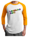 Legalize Gay - Rainbow Adult Raglan Shirt-Raglan Shirt-TooLoud-White-Gold-X-Small-Davson Sales