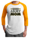 Proud Army Mom Adult Raglan Shirt-TooLoud-White-Gold-X-Small-Davson Sales