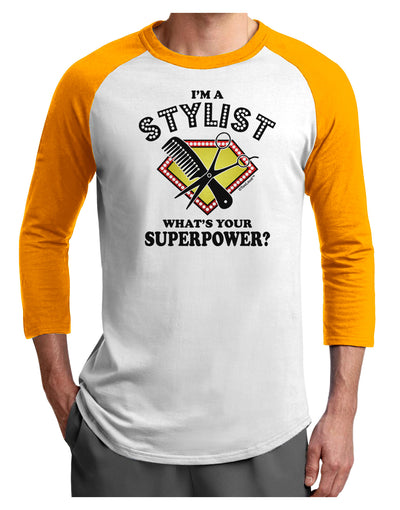 Stylist - Superpower Adult Raglan Shirt-TooLoud-White-Gold-X-Small-Davson Sales