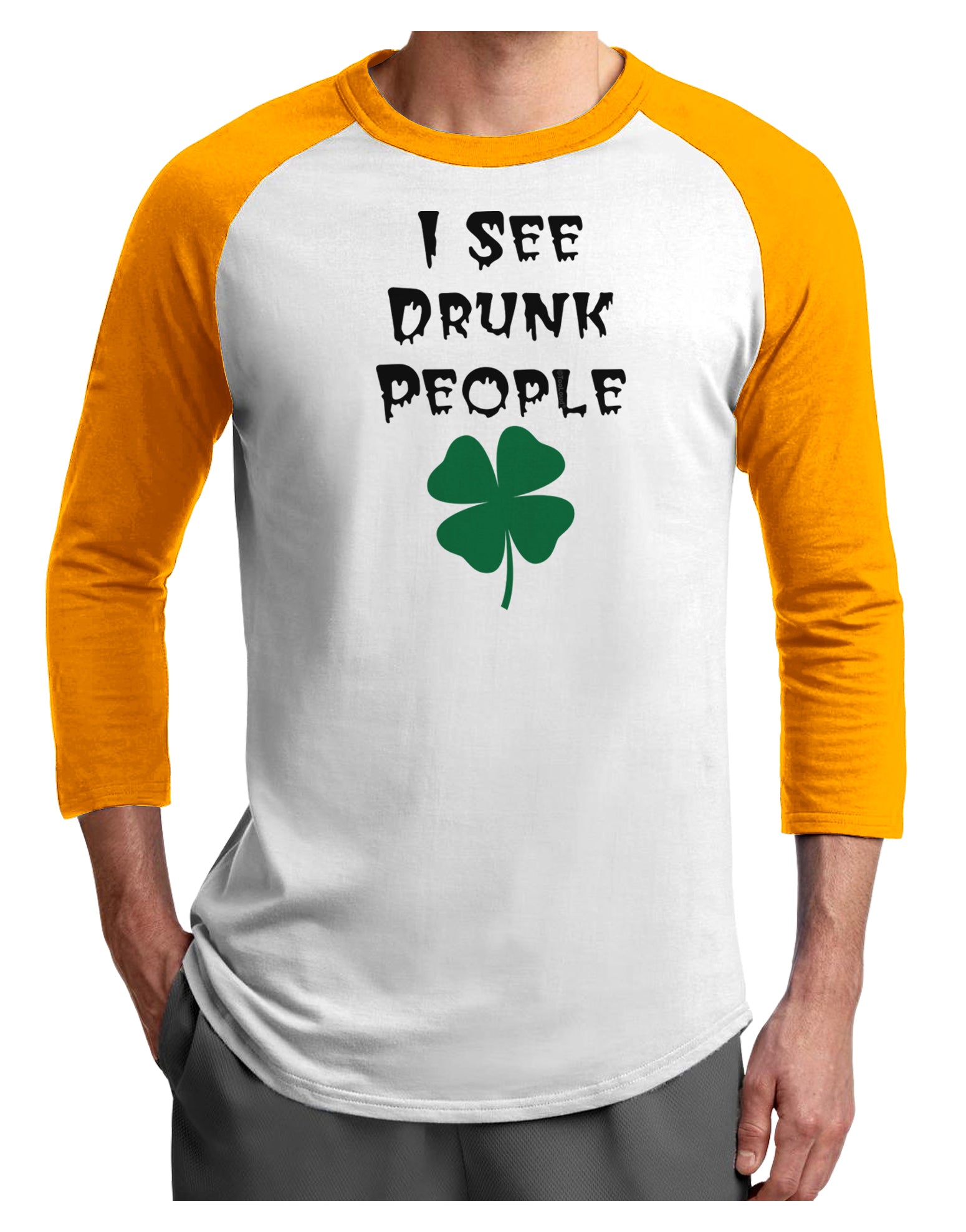 I See Drunk People Funny Adult Raglan Shirt by TooLoud-TooLoud-White-Gold-X-Small-Davson Sales