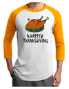 Happy Thanksgiving Adult Raglan Shirt-Mens T-Shirt-TooLoud-White-Gold-X-Small-Davson Sales