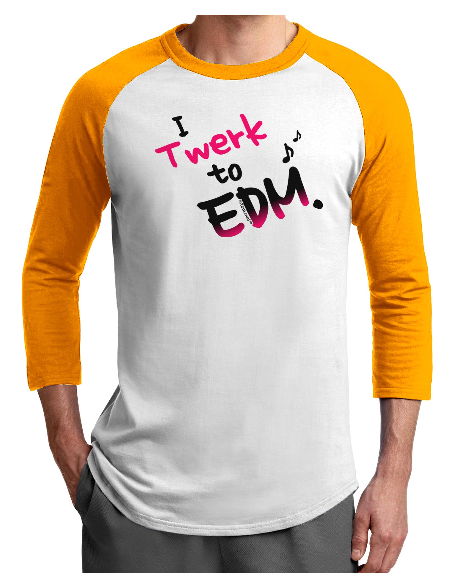 Twerk To EDM Pink Adult Raglan Shirt-Raglan Shirt-TooLoud-White-Gold-X-Small-Davson Sales