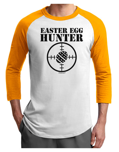 Easter Egg Hunter Black and White Adult Raglan Shirt by TooLoud-TooLoud-White-Gold-X-Small-Davson Sales