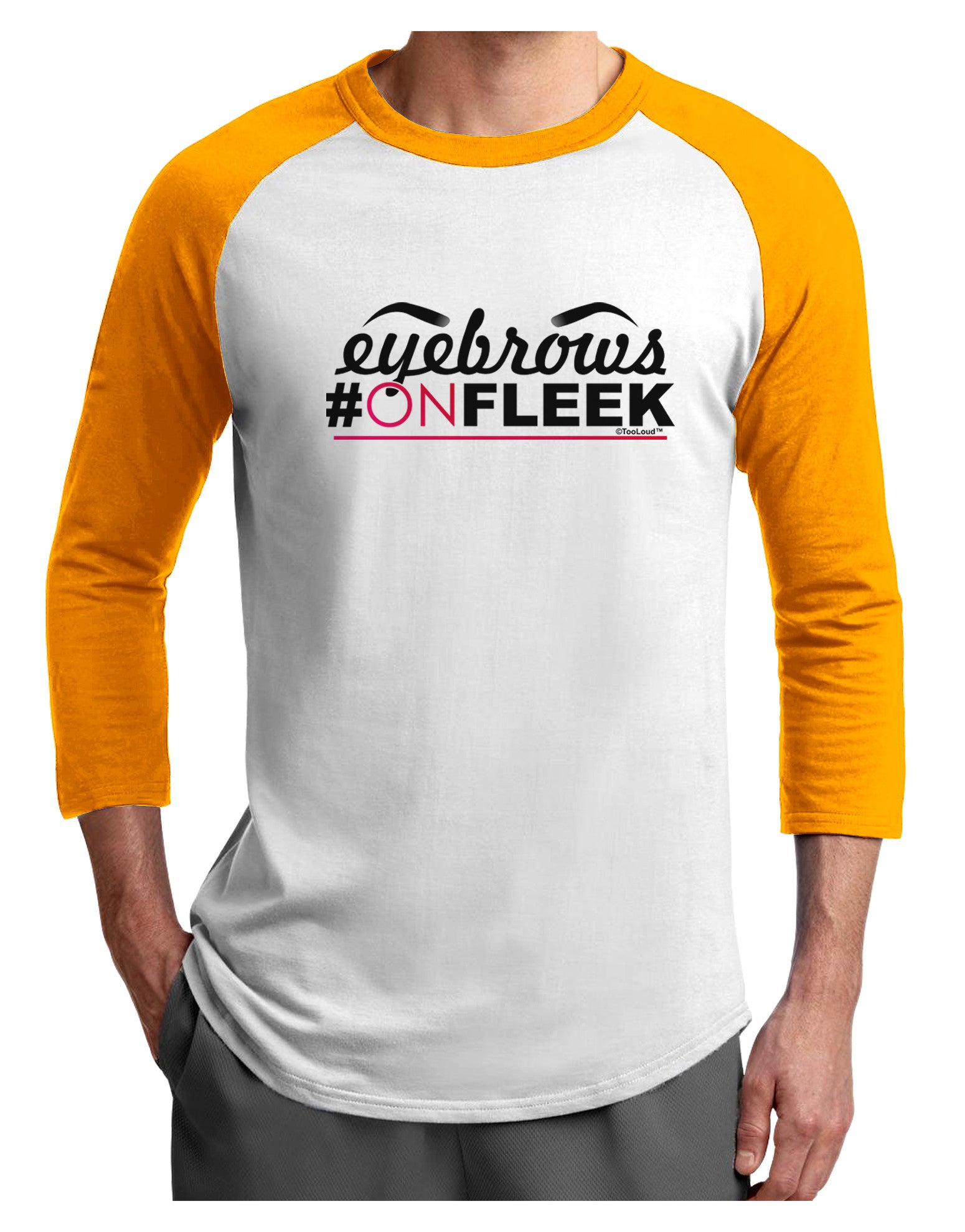 Eyebrows On Fleek Adult Raglan Shirt-Raglan Shirt-TooLoud-White-Gold-X-Small-Davson Sales