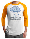 Happy Singles Awareness Day Adult Raglan Shirt-Raglan Shirt-TooLoud-White-Gold-X-Small-Davson Sales