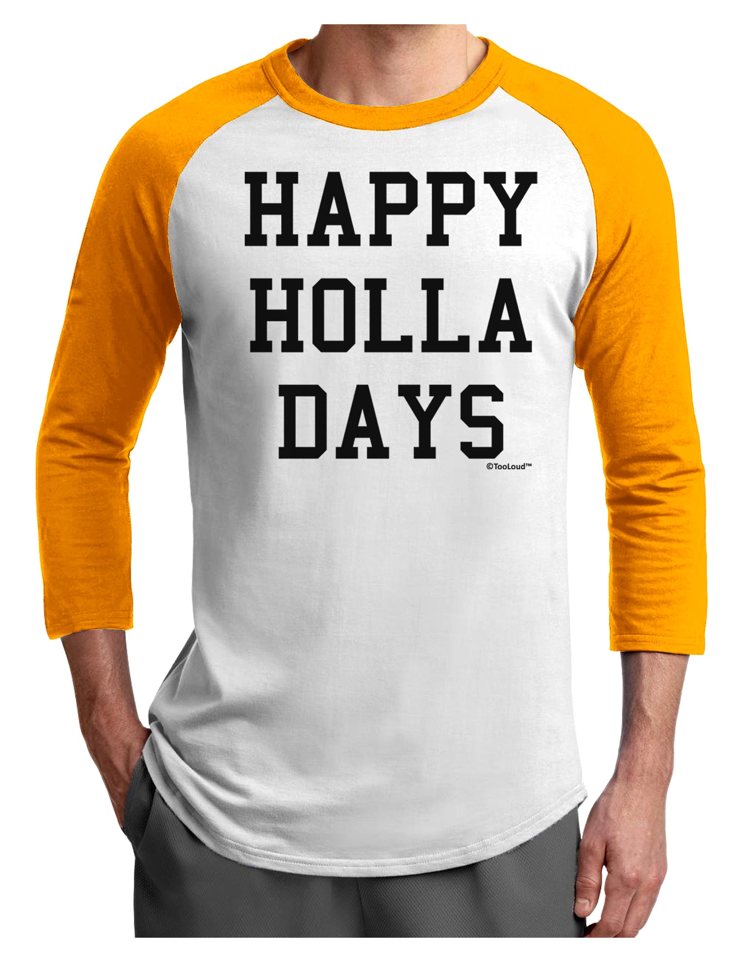 Happy Holla Days Text Adult Raglan Shirt by TooLoud-TooLoud-White-Gold-X-Small-Davson Sales
