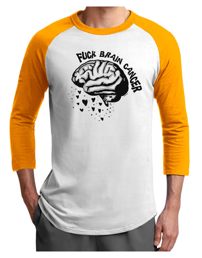 TooLoud Fuck Brain Cancer Brain Adult Raglan Shirt-Mens-Tshirts-TooLoud-White-Gold-X-Small-Davson Sales