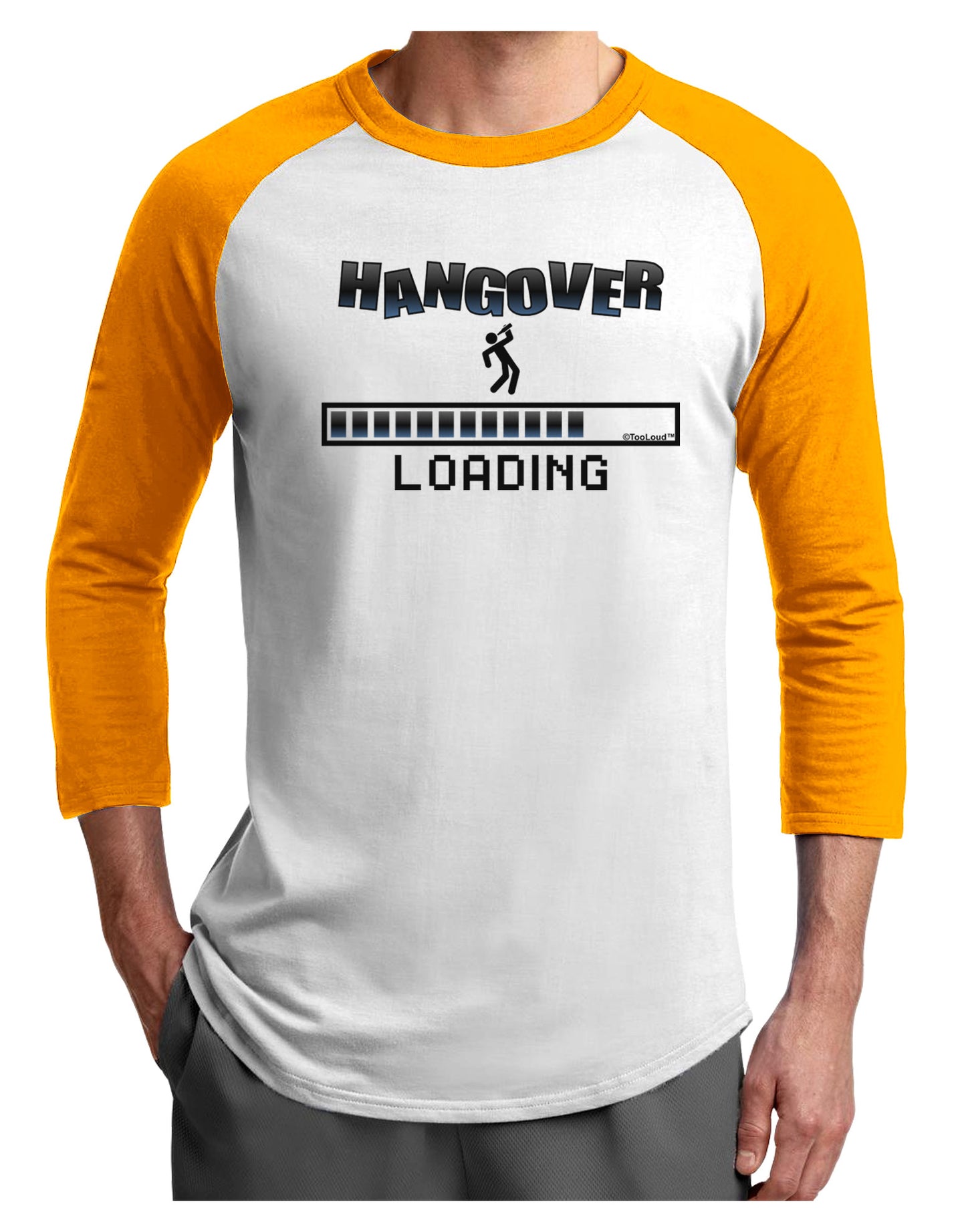 Hangover Loading Adult Raglan Shirt-TooLoud-White-Gold-X-Small-Davson Sales