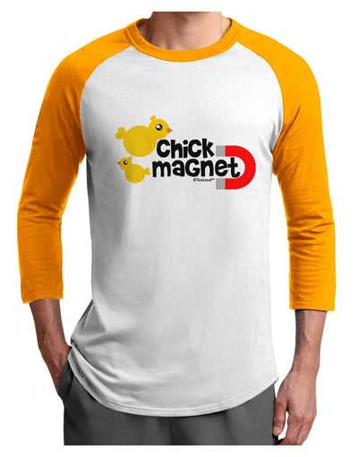 Cute Chick Magnet Design Adult Raglan Shirt-Raglan Shirt-TooLoud-White-Gold-X-Small-Davson Sales