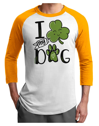I Shamrock my Dog Adult Raglan Shirt-Mens T-Shirt-TooLoud-White-Gold-X-Small-Davson Sales