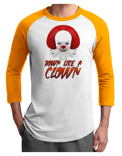 Down Like a Clown Adult Raglan Shirt-TooLoud-White-Gold-X-Small-Davson Sales