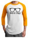 Nerd Dad - Glasses Adult Raglan Shirt by TooLoud-TooLoud-White-Gold-X-Small-Davson Sales