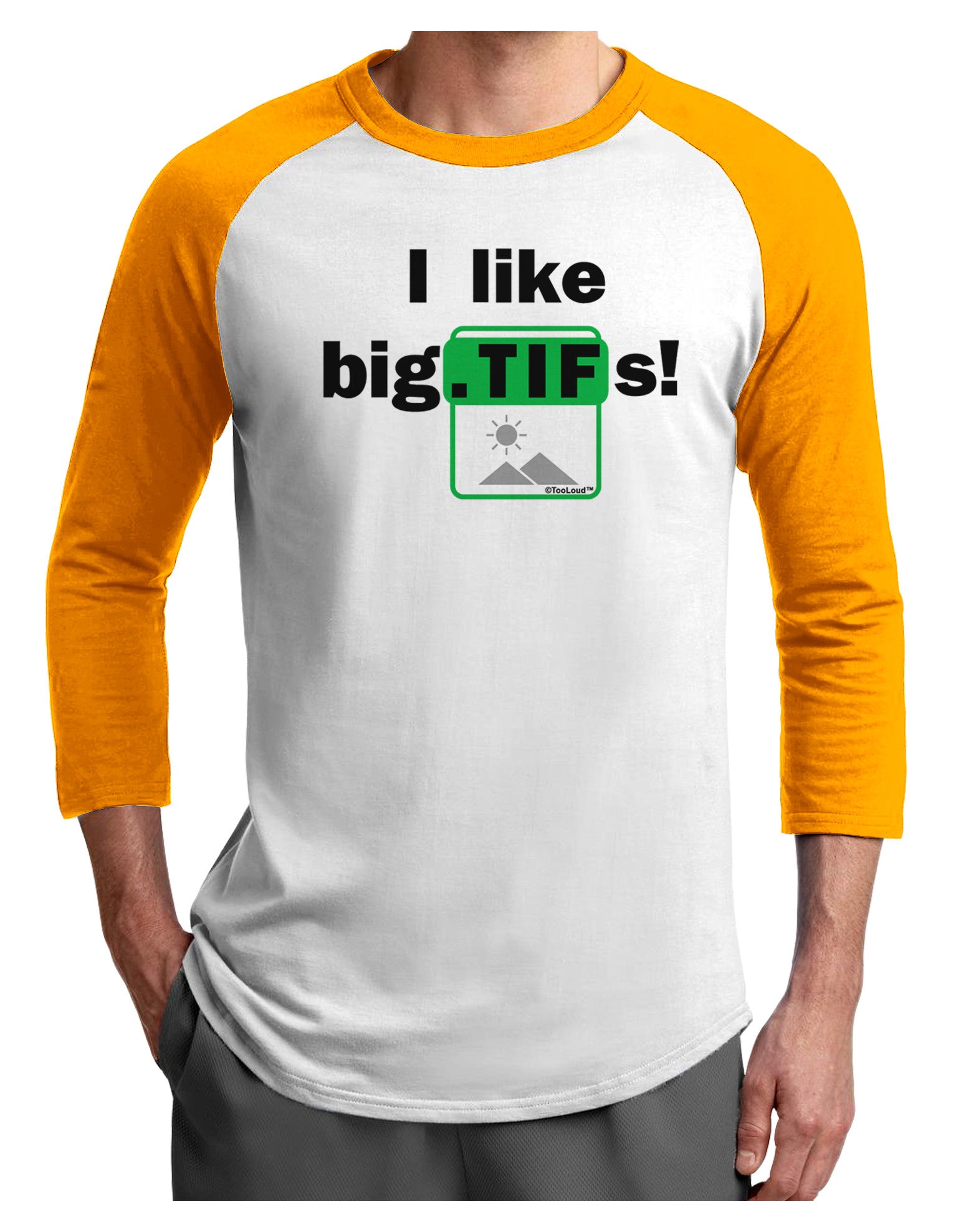 I Like Big Tifs Adult Raglan Shirt-TooLoud-White-Gold-X-Small-Davson Sales