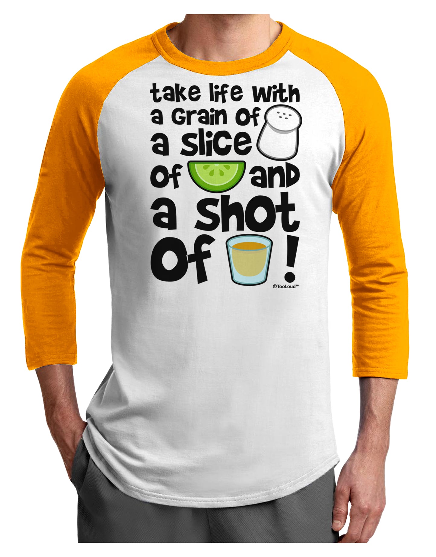 Take Life with a Grain of Salt and a Shot of Tequila Adult Raglan Shirt by TooLoud-TooLoud-White-Gold-X-Small-Davson Sales