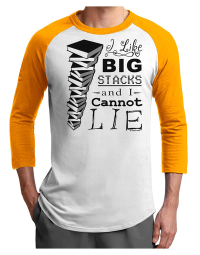 I Like Big Stacks -of books- Adult Raglan Shirt-TooLoud-White-Gold-X-Small-Davson Sales