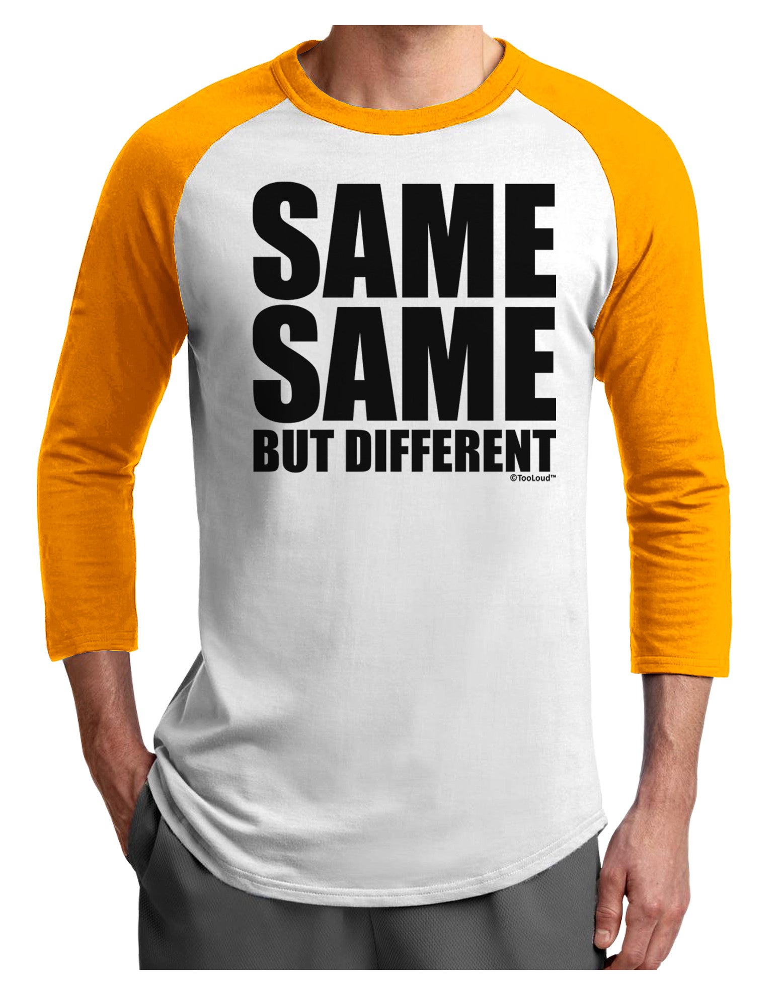 Same Same But Different Adult Raglan Shirt-Raglan Shirt-TooLoud-White-Gold-X-Small-Davson Sales
