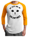 My Cats are my Valentines Adult Raglan Shirt by-Raglan Shirt-TooLoud-White-Gold-X-Small-Davson Sales