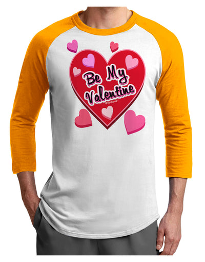 Be My Valentine Romantic Hearts Adult Raglan Shirt-Raglan Shirt-TooLoud-White-Gold-X-Small-Davson Sales