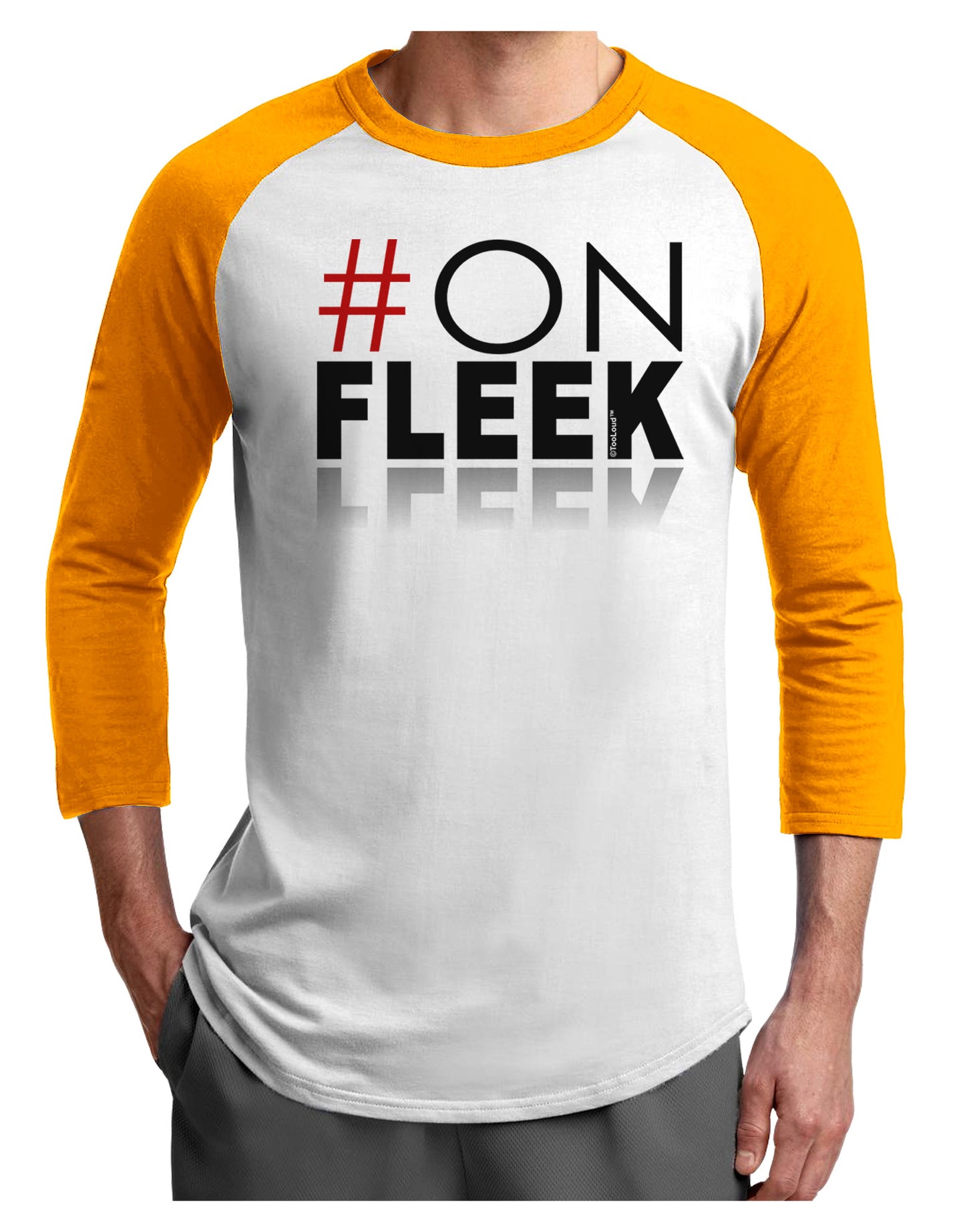 Hashtag On Fleek Adult Raglan Shirt-Raglan Shirt-TooLoud-White-Gold-X-Small-Davson Sales