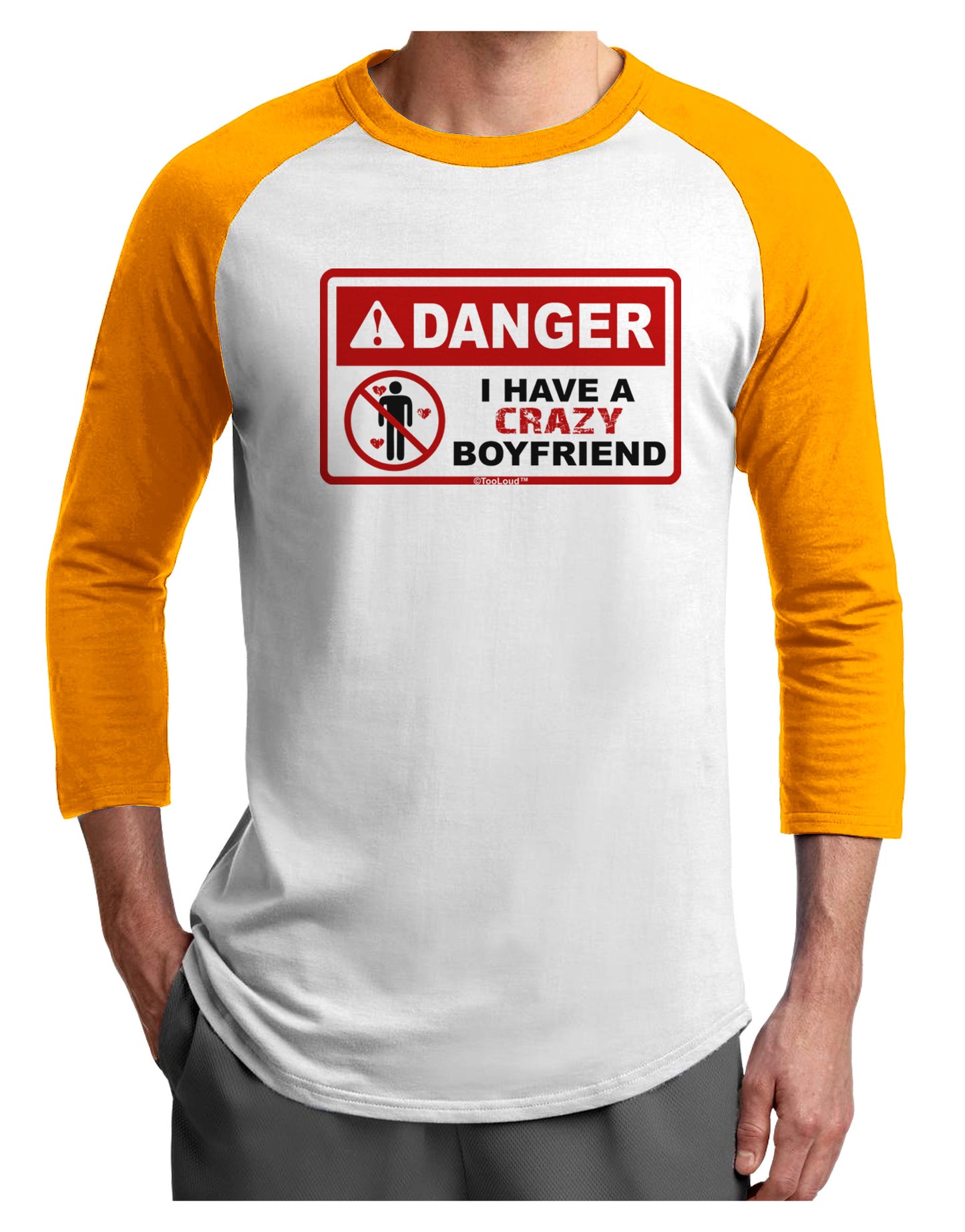 Danger - Crazy Boyfriend Adult Raglan Shirt-Raglan Shirt-TooLoud-White-Gold-X-Small-Davson Sales