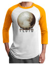 Planet Pluto Text Adult Raglan Shirt-Raglan Shirt-TooLoud-White-Gold-X-Small-Davson Sales