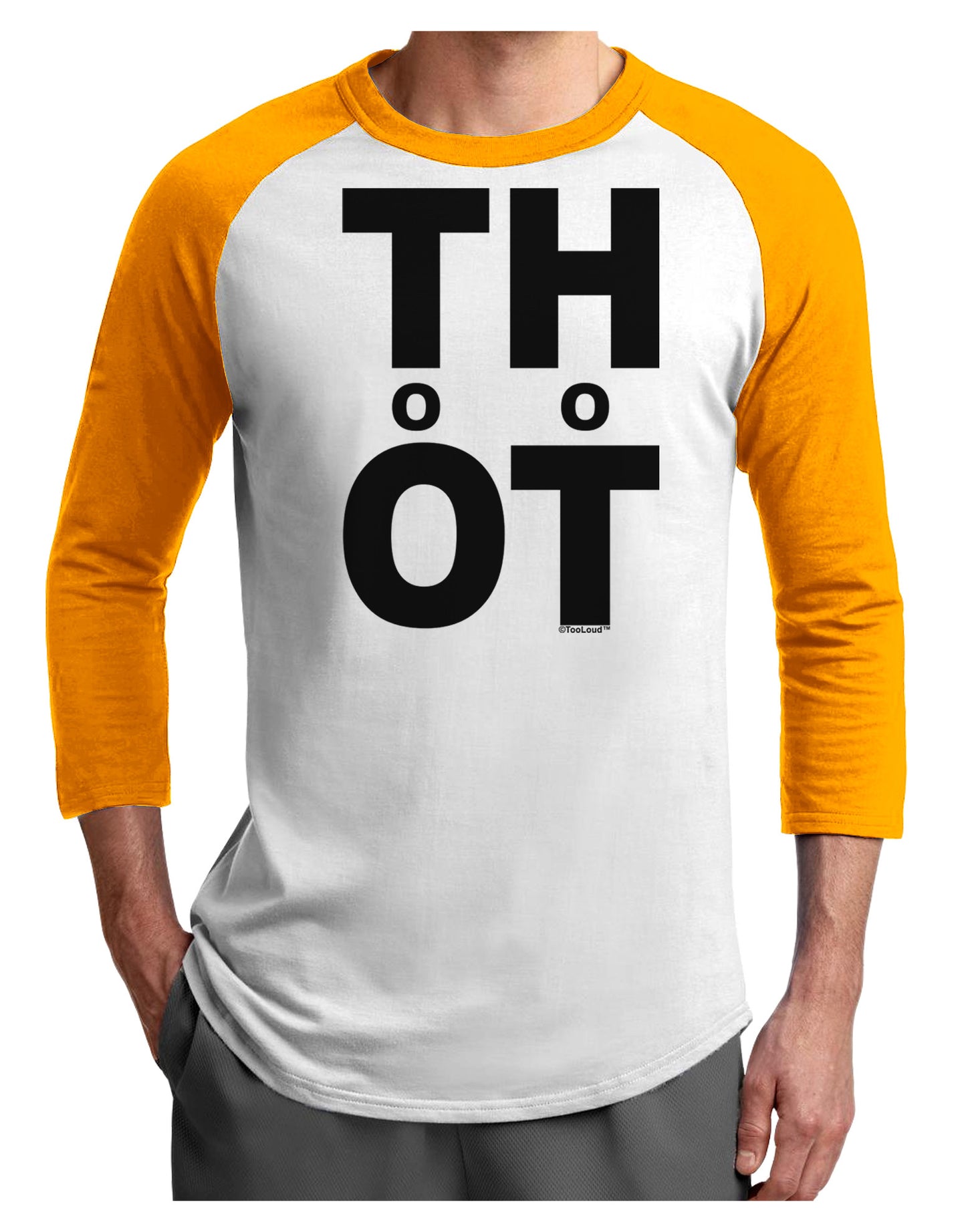 THOT Too Hot Adult Raglan Shirt-Raglan Shirt-TooLoud-White-Gold-X-Small-Davson Sales