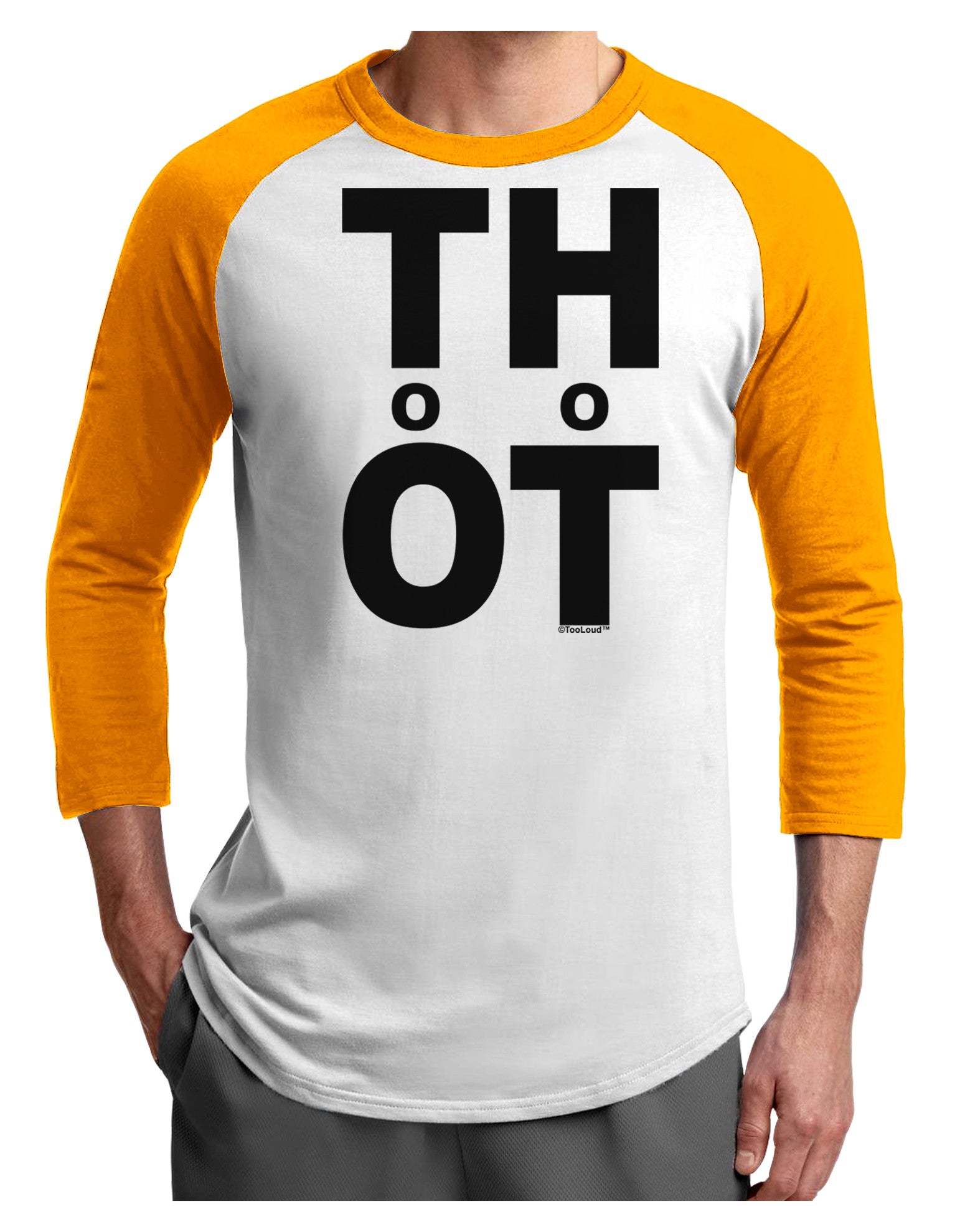 THOT Too Hot Adult Raglan Shirt-Raglan Shirt-TooLoud-White-Gold-X-Small-Davson Sales