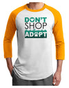 Don't Shop Adopt Adult Raglan Shirt-TooLoud-White-Gold-X-Small-Davson Sales