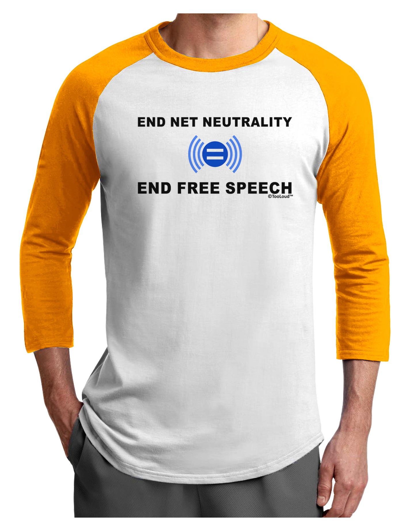 End Net Neutrality End Free Speech Adult Raglan Shirt-TooLoud-White-Gold-X-Small-Davson Sales